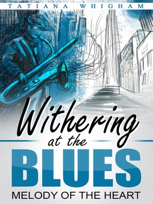 cover image of Withering at the Blues